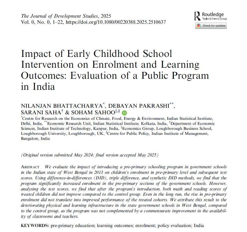 JDevStudies's tweet image. 📚 A pre-primary program in West Bengal 🇮🇳 boosted enrolment but did not improve learning outcomes
@Nilanjanb01 et al. show how poor infrastructure may limit policy impact.
Read more 👉: doi.org/10.1080/002203…
@sohamsahoo