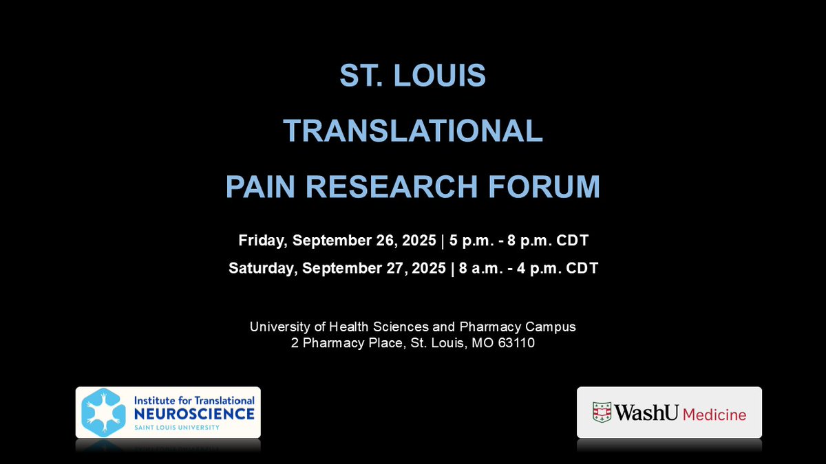WashUONR's tweet image. Join the St. Louis Translational Pain Research Forum September 26-27, 2025, hosted by the Institute of Translational Neuroscience @SLU_Official and @WashUClinPharm

Register Here: bit.ly/4n3Uo6F