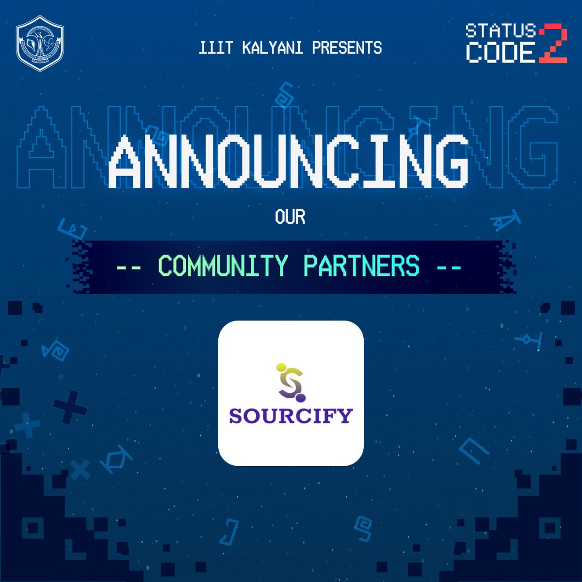 SourcifyIN's tweet image. 🚀Thrilled to announce @SourcifyIN is a Community Partner of @Status_Code_ 🤝Join us at IIIT Kalyani on August 23-24 for a 36hr hackathon. Register via Sourcify for exclusive perks & mentorship! 🔎💻
🔗Registration Link: statuscode-2.devfolio.co/?ref=ca20645483
#StatusCode2 #Sourcify #Hackathon