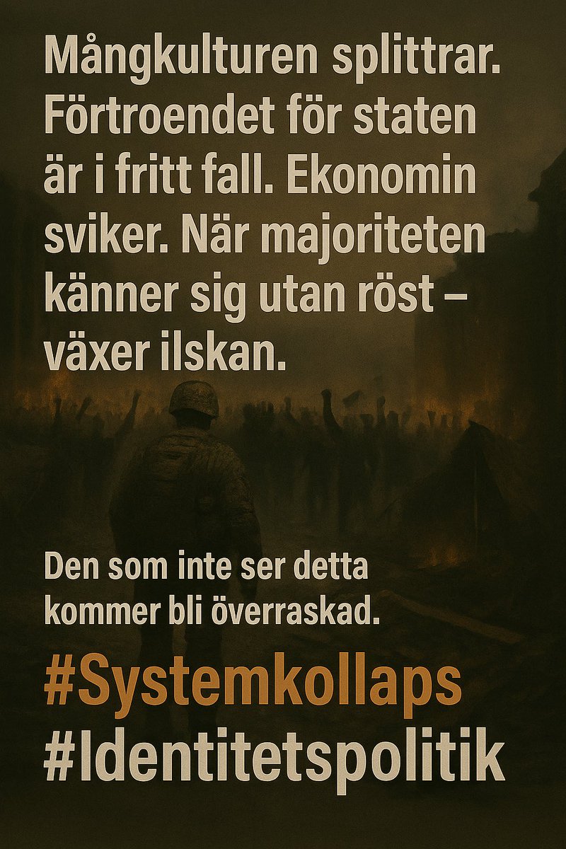 LeifSvahn's tweet image. Mångkulturen splittrar.
Förtroendet för staten är i fritt fall.
Ekonomin sviker.
När majoriteten känner sig utan röst – växer ilskan.
Den som inte ser detta kommer bli överraskad.
#Systemkollaps #Identitetspolitik