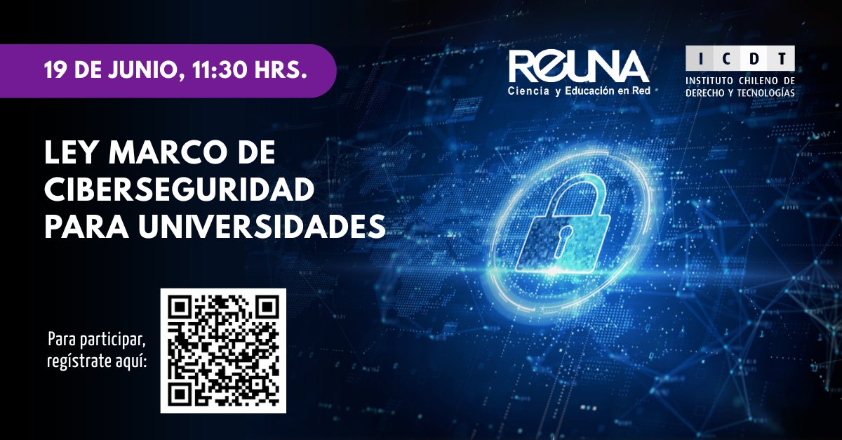 Red_REUNA's tweet image. Este jueves 19 de junio, a las 11:30!! Súmate a la charla sobre la implementación de la nueva Ley Marco de #Ciberseguridad para Universidades y centros de Investigación🏛️🛡️
Más información e inscripciones en reuna.zoom.us/meeting/regist…