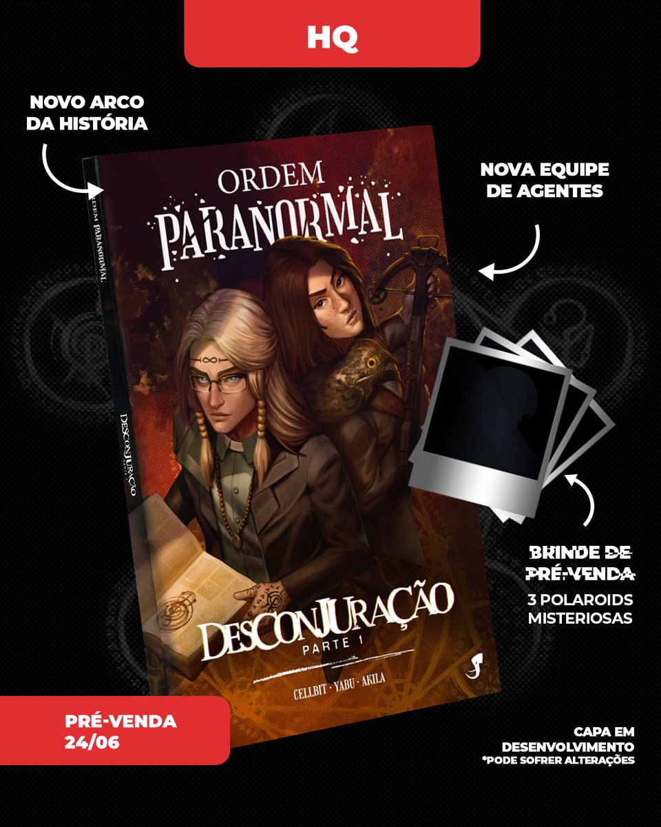 jamboeditora's tweet image. 🩸 DESCONJURAÇÃO, PARTE 1 ➡️ Junte-se a uma nova equipe da Ordo Realitas e prepara-se para mais uma investigação de #OrdemParanormal! Será que a canonização de Joesar vem aí?
➡️ Pré-venda inicia em 24/06 com BRINDE 👉 TRÊS polaroids icônicas!
(De quem? Tem algo no verso? Mais…