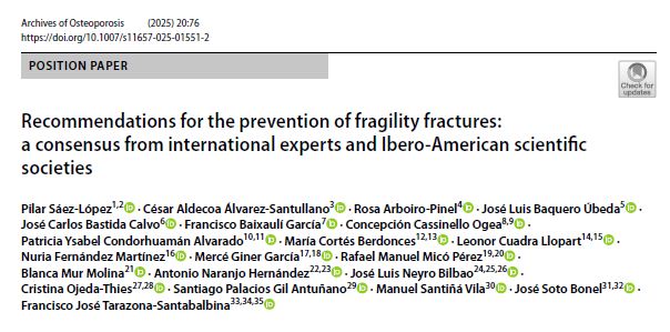 We congratulate the many experts and participating IOF member societies (incl. AECOSAR, FHOEMO, SECOT, SEFRAOS, SEIOMM, SER &amp; SIBOMM) on the new position paper: ‘Recommendations for the prevention of fragility fractures: a consensus from international experts and Ibero-American