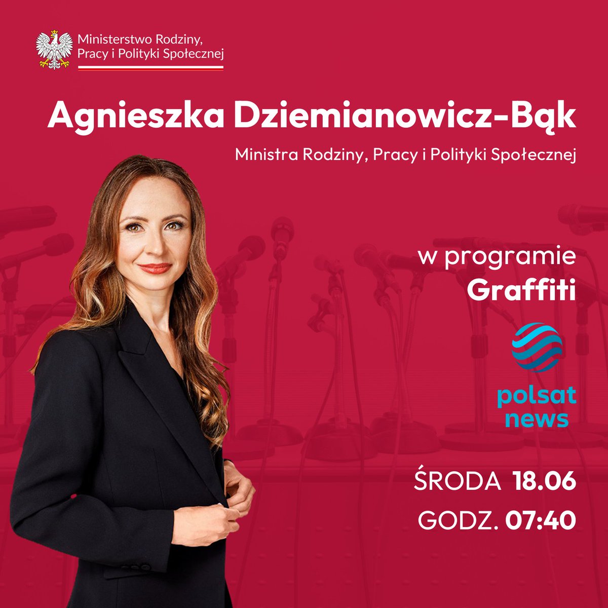 Ministerstwo Rodziny, Pracy i Polityki Społecznej (@mrpips_gov__pl) on Twitter photo 📺 Ministra <a href="/AgaBak/">A. Dziemianowicz-Bąk</a> będzie jutro o godzinie 7:40 gościnią programu <a href="/Graffiti_PN/">Graffiti_PN</a> w <a href="/PolsatNewsPL/">PolsatNews.pl</a>. 📺 Ministra <a href="/AgaBak/">A. Dziemianowicz-Bąk</a> będzie jutro o godzinie 7:40 gościnią programu <a href="/Graffiti_PN/">Graffiti_PN</a> w <a href="/PolsatNewsPL/">PolsatNews.pl</a>.