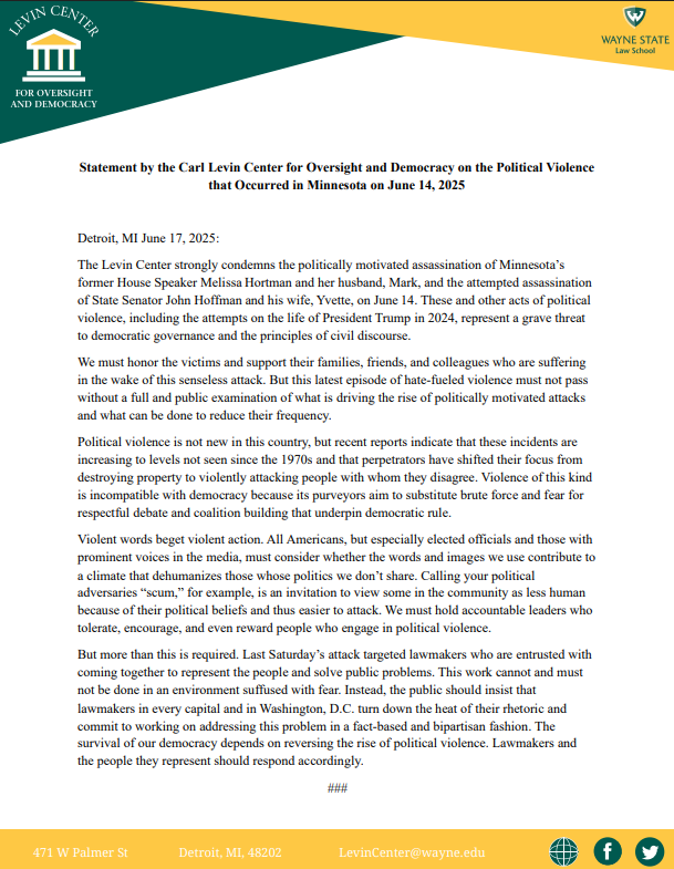 Statement by the Carl Levin Center for Oversight and Democacy of the Public Violence that Occurred in Minnesota on June 14, 2025 
#MinnesotaAssassinations 

levin-center.org/wp-content/upl…