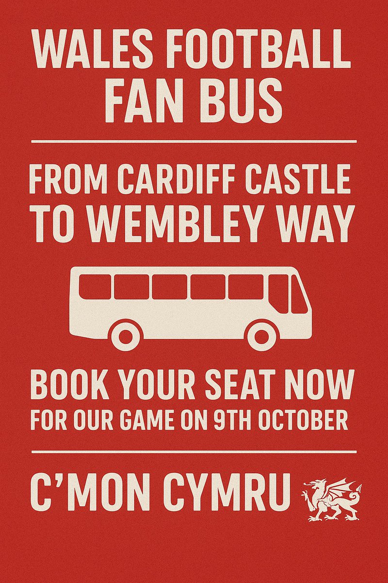 WEMBLEY WEMBLEY WEMBLEY - optional pick ups in Newport and M4 corridor 
to book complete this link 
wembley2025.leigh.wales
#walesaway PLS RT