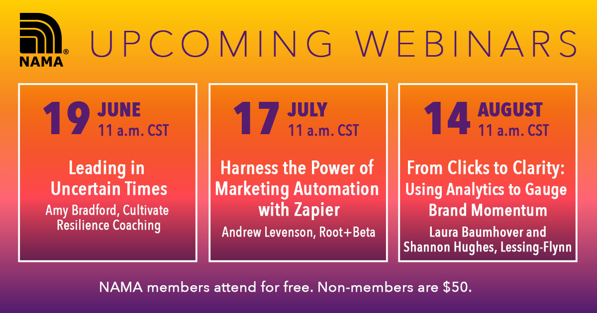 This summer, NAMA is serving up three new webinars packed with expert insights and agri-marketing tools you can use right away. Members attend for free; non-members attend for $50. Learn more at nama.org/webinar-calend….