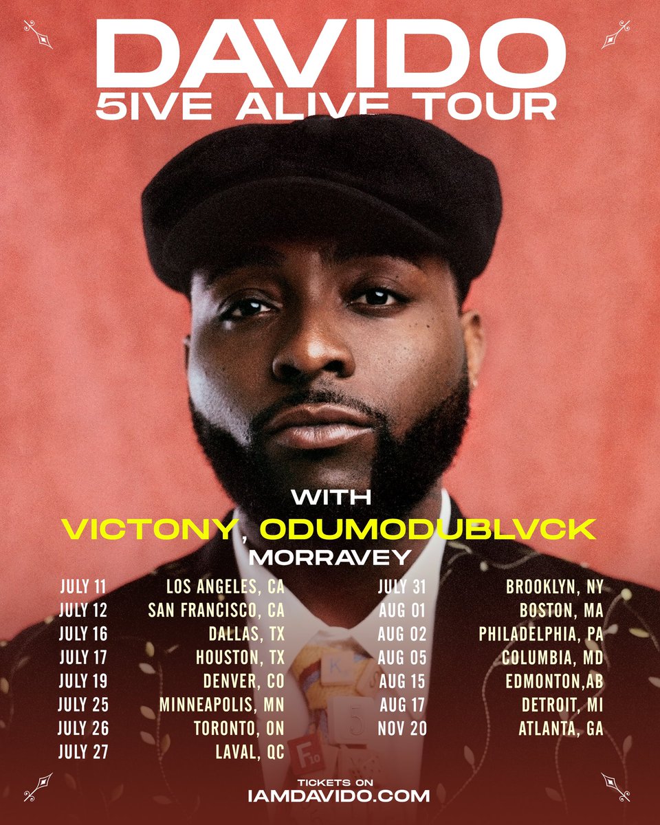 davido's tweet image. THE #5IVE ALIVE TOUR IS ALMOST HERE‼️ 5️⃣
With support from @vict0ny @Odumodublvck_ & @morravey it’s about to be massive 🔥 tour of the year loading 👀
Tickets: iamdavido.com/events