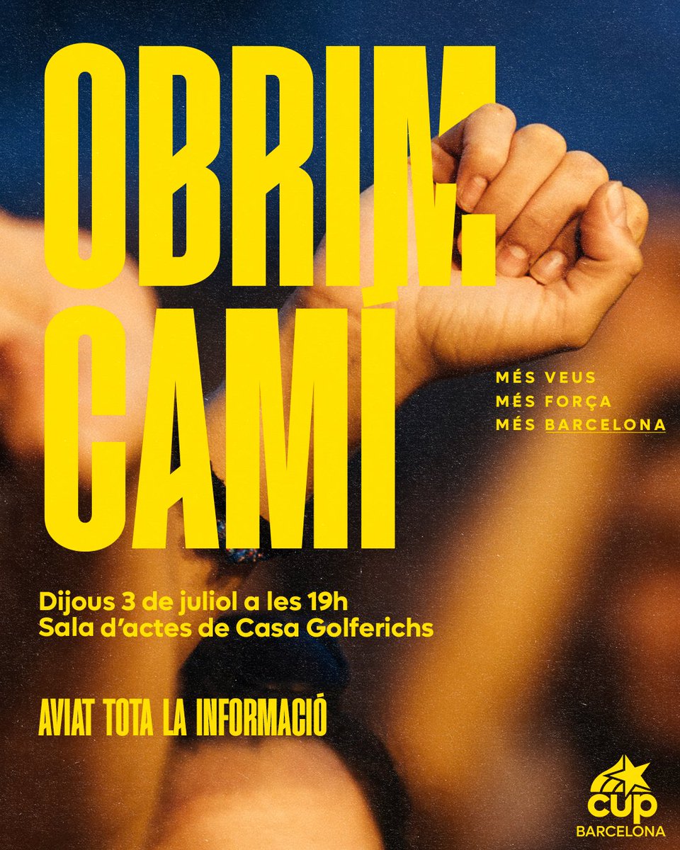OBRIM CAMÍ ✊

més veus
més força
més Barcelona

Dijous 3 de juliol a les 19 h
Sala d'actes del centre cívic Casa Golferichs

Reserva’t la data! 🗓️
Aviat tota la informació...