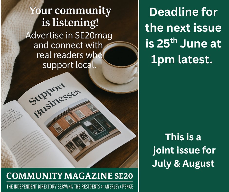 Belinda O'Grady (@se20magazine) on Twitter photo Your community is listening! Advertise in SE20mag and connect with real readers who support local.
✉️se20mag@aol.com for more details.
#SE20 #Penge #Anerley #SE19 #ShopLocal Your community is listening! Advertise in SE20mag and connect with real readers who support local.
✉️se20mag@aol.com for more details.
#SE20 #Penge #Anerley #SE19 #ShopLocal
