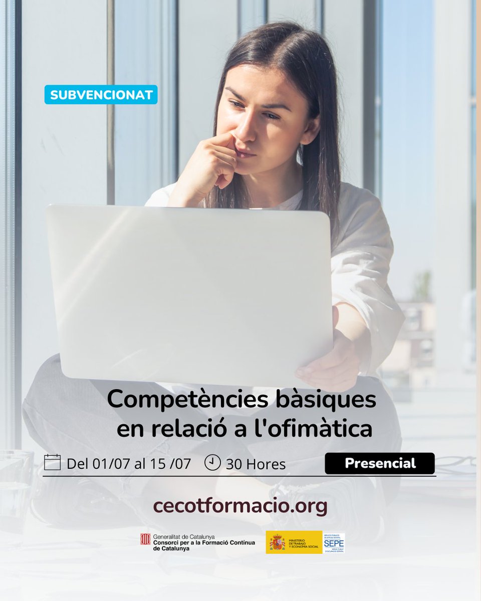 Cecot Formació (@cecotformacio) on Twitter photo 💻 Domina les competències bàsiques d’ofimàtica!
Posa't al dia amb les eines digitals essencials per al món laboral i personal.
📅 01/07 al 15/07
👉 f.mtr.cool/nnlqopvvei
Formació subvencionada pel Consorci per a la Formació Contínua de Catalunya.
<a href="/fpo_continua/">Formació contínua</a> #formació 💻 Domina les competències bàsiques d’ofimàtica!
Posa't al dia amb les eines digitals essencials per al món laboral i personal.
📅 01/07 al 15/07
👉 f.mtr.cool/nnlqopvvei
Formació subvencionada pel Consorci per a la Formació Contínua de Catalunya.
<a href="/fpo_continua/">Formació contínua</a> #formació