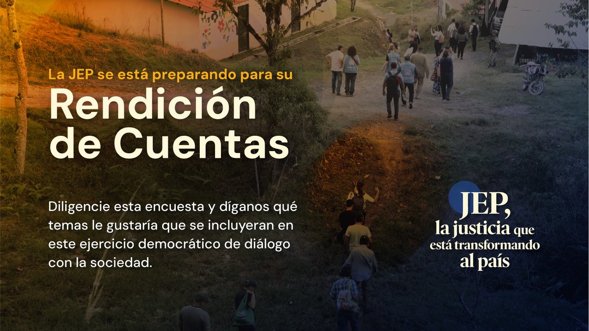 La justicia que está #TransformandoAlPaís también escucha.

Por eso, de cara a nuestra rendición de cuentas, cuéntanos qué dudas tienes sobre el trabajo de la JEP a través de esta encuesta 👉forms.office.com/r/F8BFKvKp17.

#LaJEPDialogaConElPaís