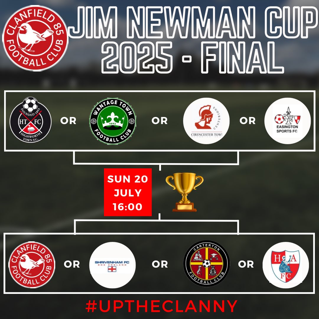 Clanfield 85 F.C. (@clannyfc) on Twitter photo The annual Jim Newman cup draw for 2025 is now available.
Good luck to all involved 🏆
The competition runs from Weds 09 to Sun 20 July - all games at Clanfield.
<a href="/HighworthTownFC/">Highworth Town FC</a> <a href="/WantageTownFC/">Wantage Town FC</a> <a href="/clannyfc/">Clanfield 85 F.C.</a> <a href="/ShrivenhamFC/">Shrivenham FC</a> <a href="/CirenTownFC/">Cirencester Town FC</a> <a href="/Sports_ESFC/">Easington Sports FC</a> <a href="/CartertonFC2018/">Carterton FC</a> <a href="/HamateursFC/">Headington Amateurs</a> The annual Jim Newman cup draw for 2025 is now available.
Good luck to all involved 🏆
The competition runs from Weds 09 to Sun 20 July - all games at Clanfield.
<a href="/HighworthTownFC/">Highworth Town FC</a> <a href="/WantageTownFC/">Wantage Town FC</a> <a href="/clannyfc/">Clanfield 85 F.C.</a> <a href="/ShrivenhamFC/">Shrivenham FC</a> <a href="/CirenTownFC/">Cirencester Town FC</a> <a href="/Sports_ESFC/">Easington Sports FC</a> <a href="/CartertonFC2018/">Carterton FC</a> <a href="/HamateursFC/">Headington Amateurs</a>