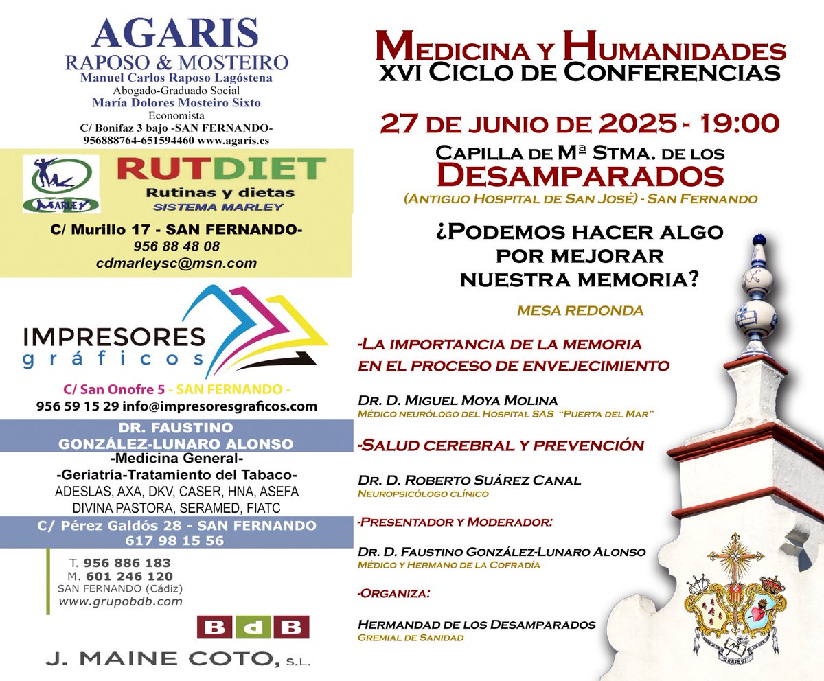 📆 AGENDA 📆

La Hermandad de Desamparados anuncia que el próximo viernes, 27 de junio, se llevará a cabo el 𝐗𝐕𝐈 𝐂𝐢𝐜𝐥𝐨 𝐝𝐞 𝐂𝐨𝐧𝐟𝐞𝐫𝐞𝐧𝐜𝐢𝐚 ❞𝐌𝐞𝐝𝐢𝐜𝐢𝐧𝐚  𝐲 𝐇𝐮𝐦𝐚𝐧𝐢𝐝𝐚𝐝𝐞𝐬❞.

🕰️ 19.00 horas.

📍 Casa de hermandad