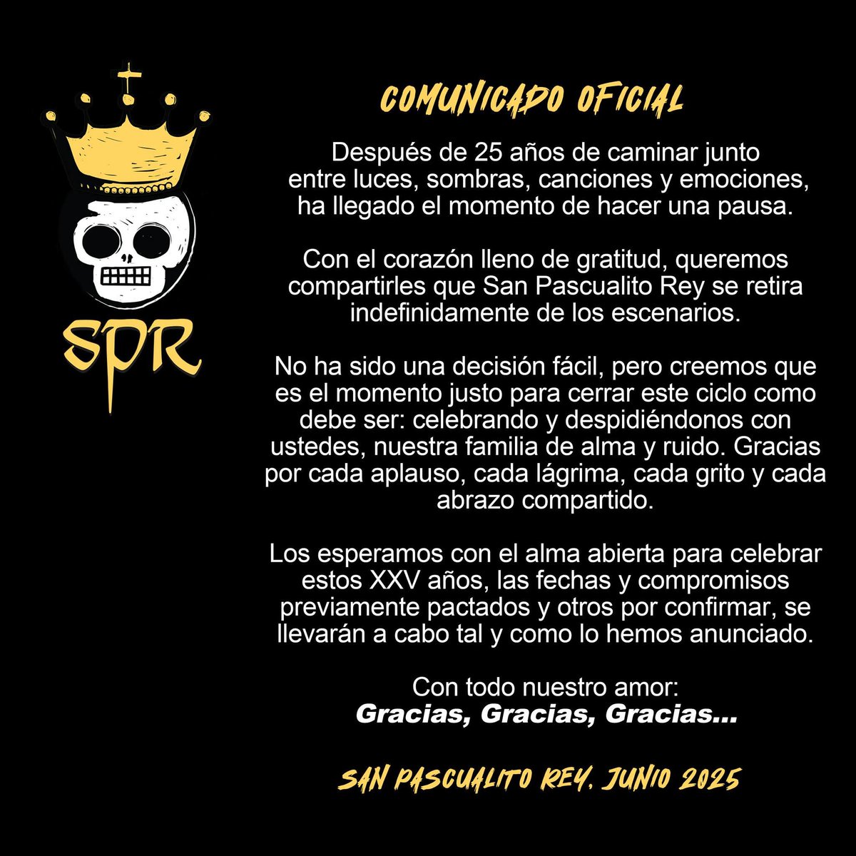 🎭 San Pascualito Rey se despide de los escenarios… por ahora.
Tras XXV años de construir un universo sonoro único, donde el rock, el bolero y el dramatismo se funden, la banda anuncia un retiro indefinido de los escenarios.