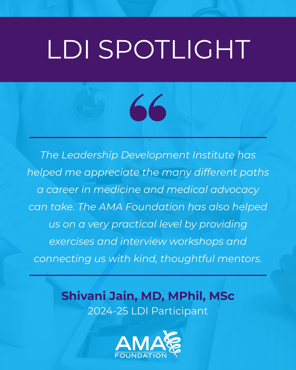 Dr. Shivani Jain, a 2024–25 Leadership Development Institute participant, shares how the AMA Foundation supported their growth in medicine and advocacy.