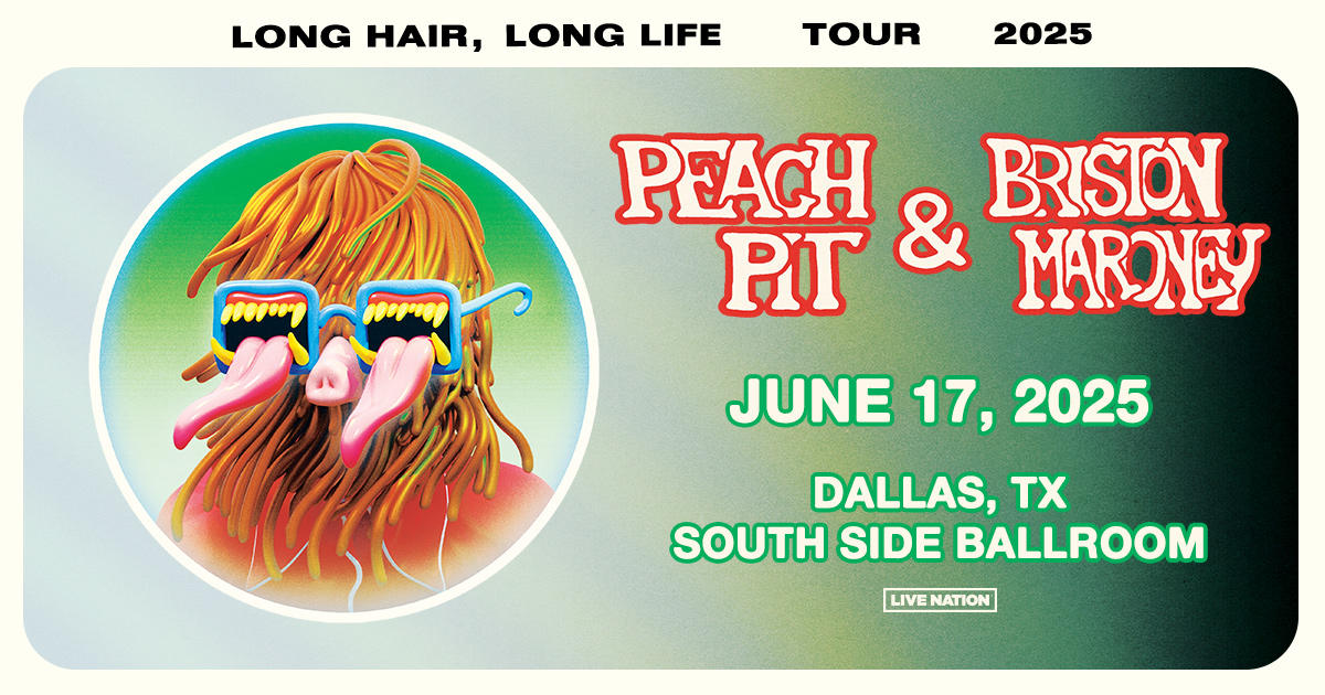 TONIGHT: Peach Pit &amp; Briston Maroney’s Long Hair, Long Life Tour at South Side Ballroom with BNNY! You won't want to miss it! 😝

Grab your last-minute tickets now 👉 livemu.sc/4l3yLkV

🚪: 6pm
🎶: 7pm