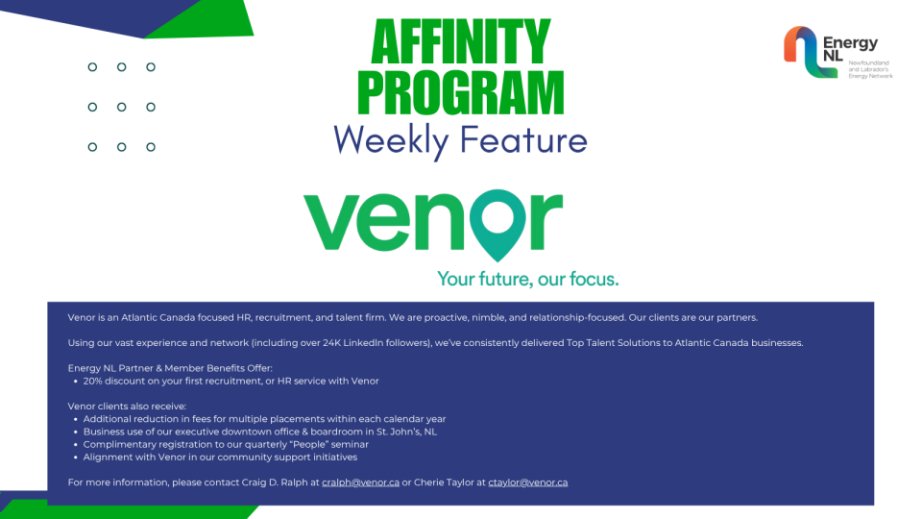 📣Affinity Program Weekly Feature: Venor

Visit their website: venor.ca

For a full list of the Affinity Program offers, click here: energynl.ca/affinity

Offers are exclusive to Energy NL members.