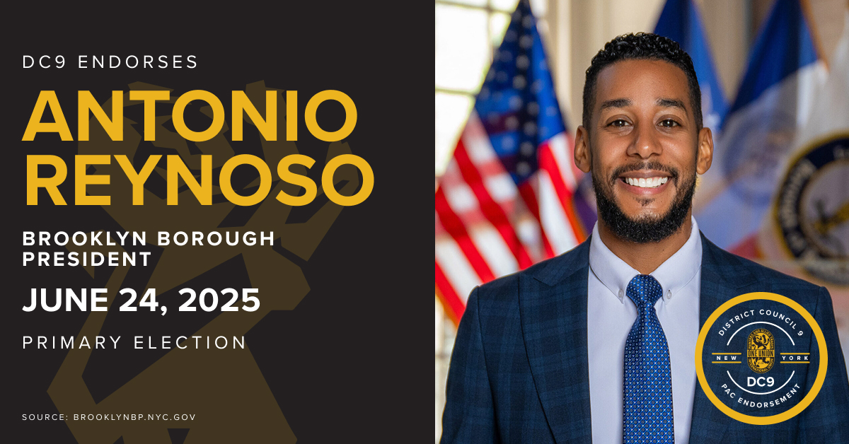 DC9_IUPAT's tweet photo. District Council 9’s Political Action Committee proudly endorses these candidates in their campaigns for Borough President! #VoteUnion https://t.co/tjANG9O1RY