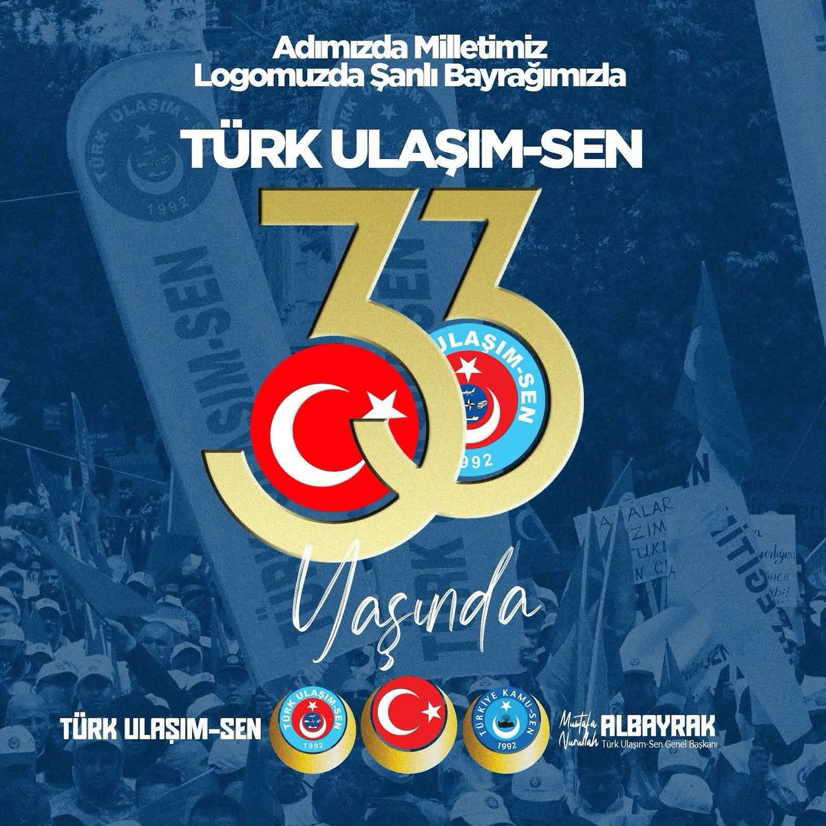 Adımızda Milletimiz,
Logomuzda Şanlı Bayrağımızla
Türk Ulaşım Sen 33 Yaşında