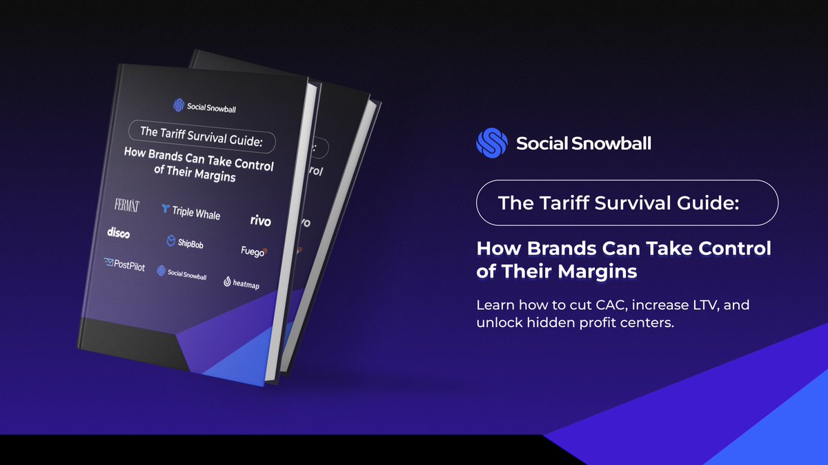 Tariffs are unpredictable. Your profit margins don't have to be. That’s why we partner with Social Snowball for their Tariff Survival Guide.

Inside, you'll find insights from 9 industry leaders to learn how to make smarter, faster decisions, turn shipping, checkout &amp;