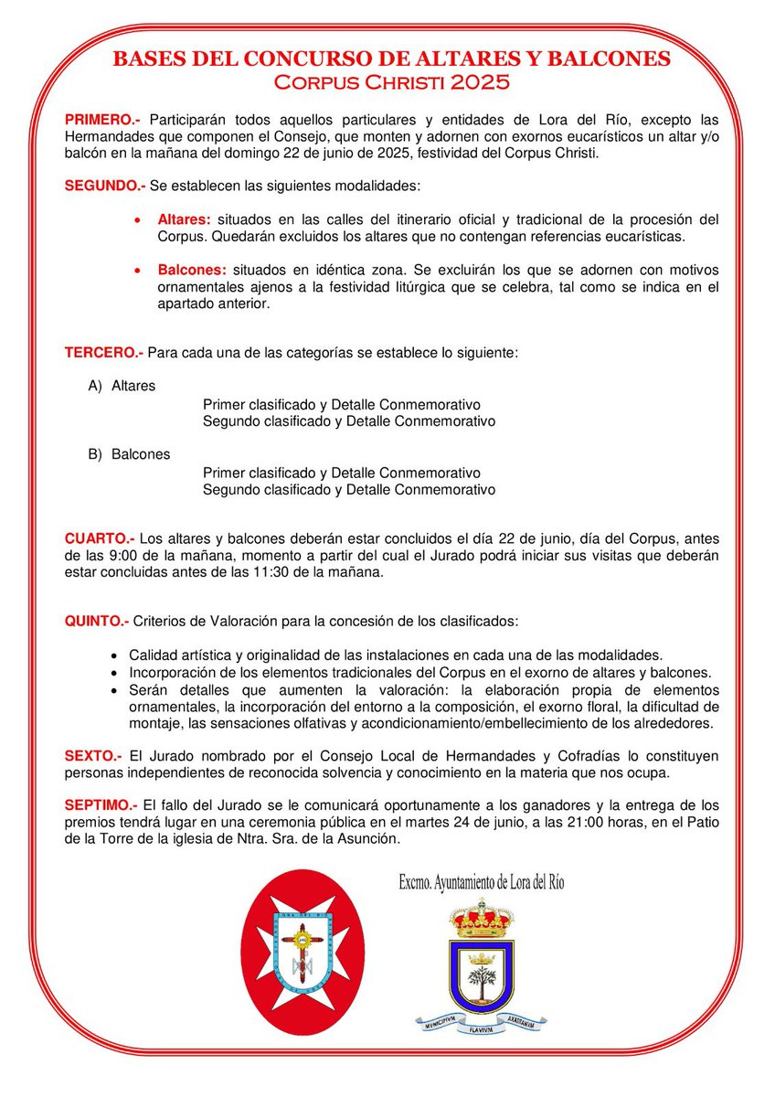 Concurso de Altares y Balcones, Corpus Christi Lora del Río 2025 
Bases para la participación en el Concurso de Altares y Balcones, indicando horarios y criterios de valoración a tener en cuenta. Como novedad, prestar atención al “Punto Séptimo” relativo a la entrega de premios.