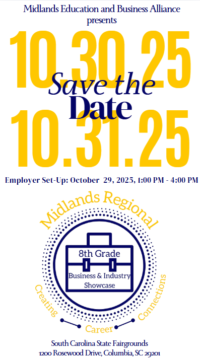 Is early recruitment a target for your company's coming FY plans? Save the date for the next <a href="/mebasc/">MEBA</a> Midlands Regional 8th Grade Business &amp; Industry Showcase.

To learn more or get in touch 🤝 mebasc.com/about-meba/