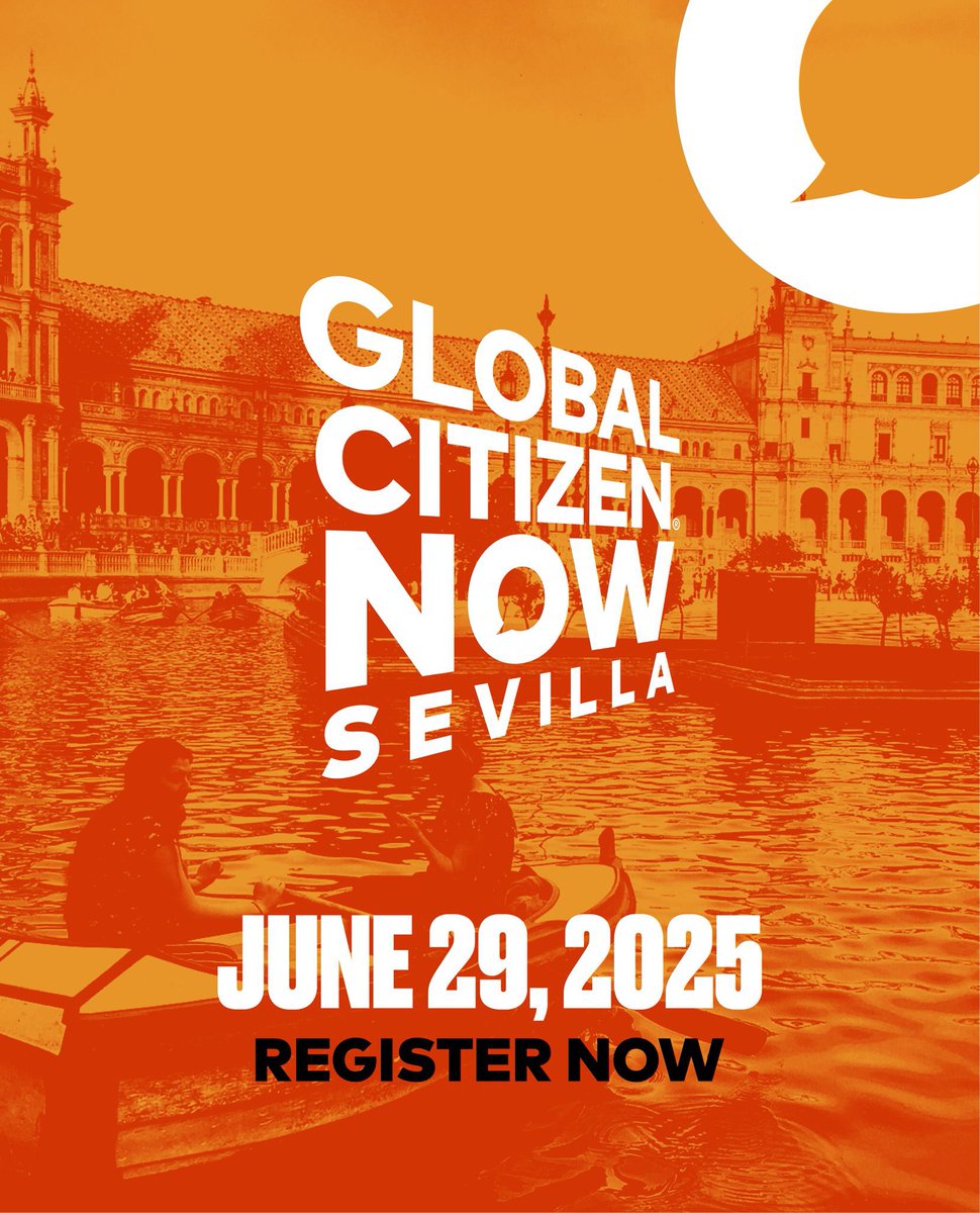Sevilla, we’re on.

On June 29, Global Citizen NOW lands in Europe!  We’re bringing world leaders &amp; changemakers together to reignite cooperation and push for serious reform.

Speaker lineup coming soon and you will want to be there. Register here bit.ly/4nduEF5