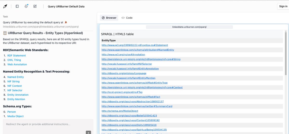 kidehen's tweet image. Interesting indeed!

Here&apos;s a quick test  I just ran:
director.ai/?id=be2b0580-9…

Quest? 
Execute the default SPARQL Query at a SPARQL query services endpoint. 

Prompt:
Execute the default SPARQL query at: linkeddata.uriburner.com/sparql . 

#AI #GenAI #AgenticWorkflow