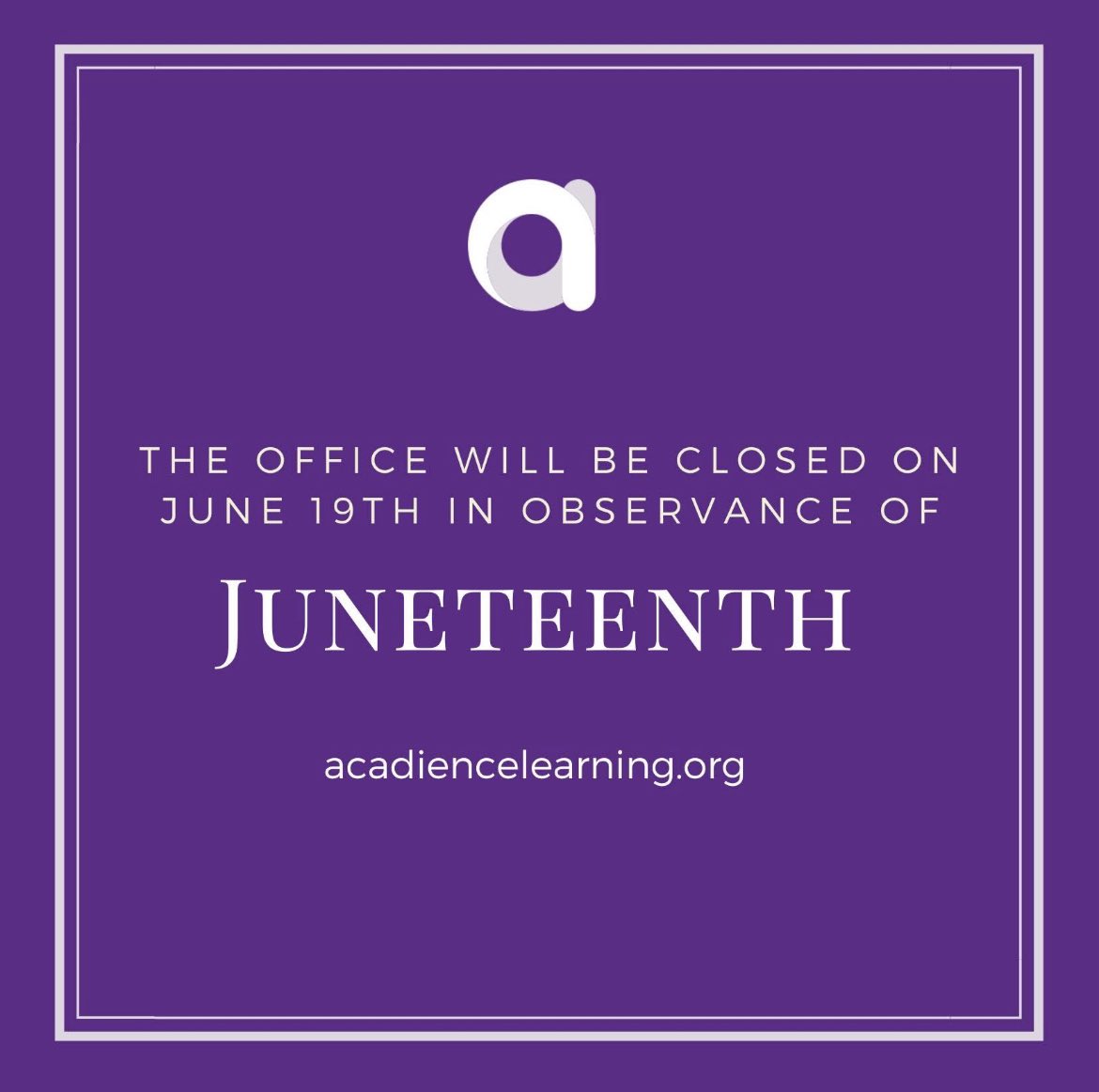 Our office will be closed Thursday, June 19th in observance of the Juneteenth holiday.