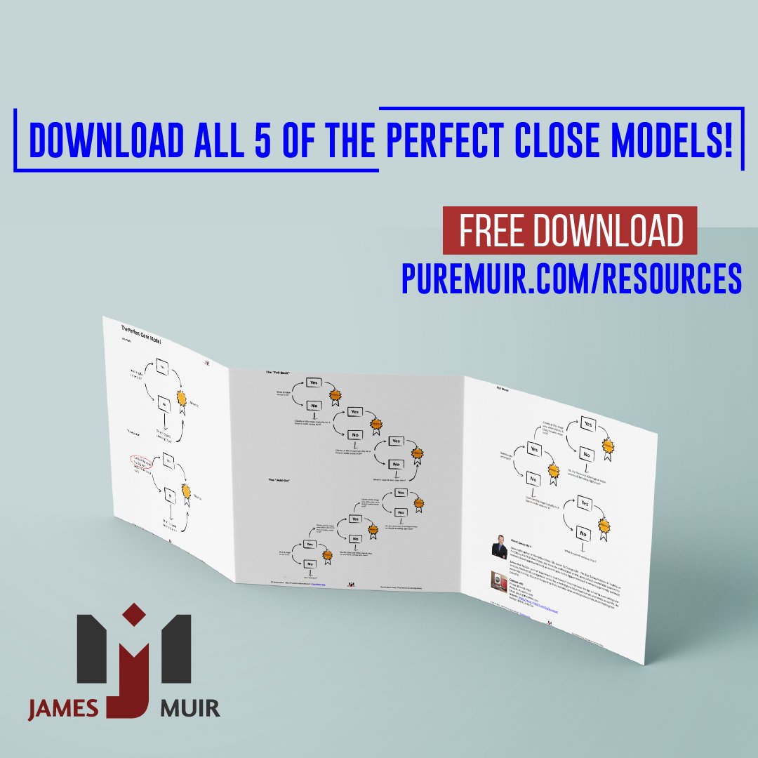 #Sales Download All 5 Models of The Perfect Close - Resources - James Muir puremuir.com/resources/?utm… #Closing #Tool #Download