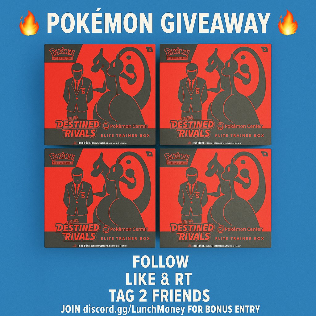 🚨 POKÉMON GIVEAWAY! 🚨

PKC Destined Rivals ETBs!🃏🔥

🎁 How to enter:

✅ Follow us
❤️ Like this post
🔁 Retweet + Tag 2 friends
💬 Join our Discord for a bonus entry: discord.gg/LunchMoney

⏳ Winners picked in 72 hrs – check your DMs!
#Pokemon #PokemonTCG #PokemonCards