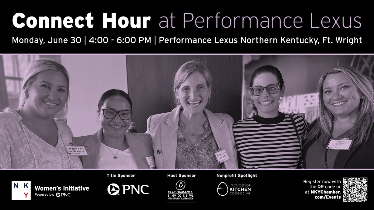 Join us for the next Women's Initiative Connect Hour on Monday, June 30 at Performance Lexus Northern Kentucky in Fort Wright.

Learn more and register ➡️ bit.ly/4jHi1Pw