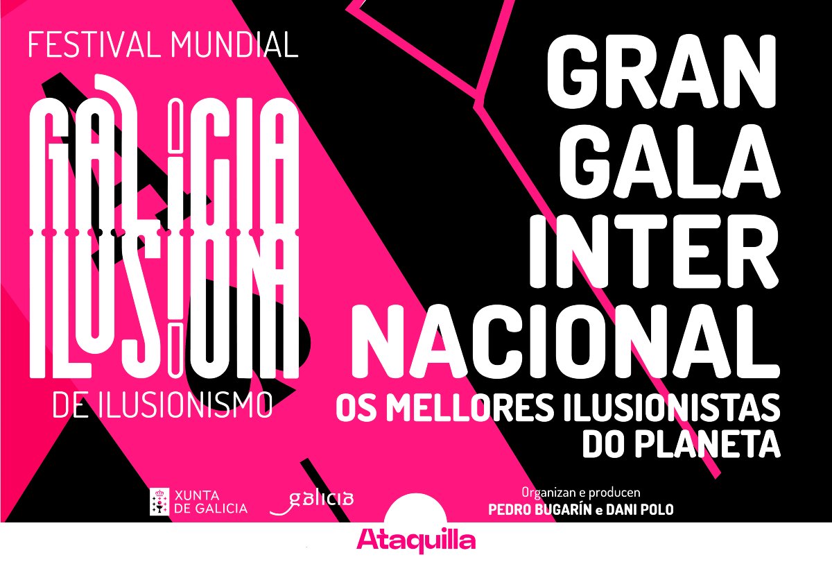 Xa está aquí a cuarta edición do Festival Mundial de Ilusionismo “Galicia Ilusiona”! 🪄

📍Cangas, Lugo, Santiago, Ourense, Pontevedra, Vigo, A Coruña y Ferrol. 

🎟️ entradas.ataquilla.com/es/minisites/g…