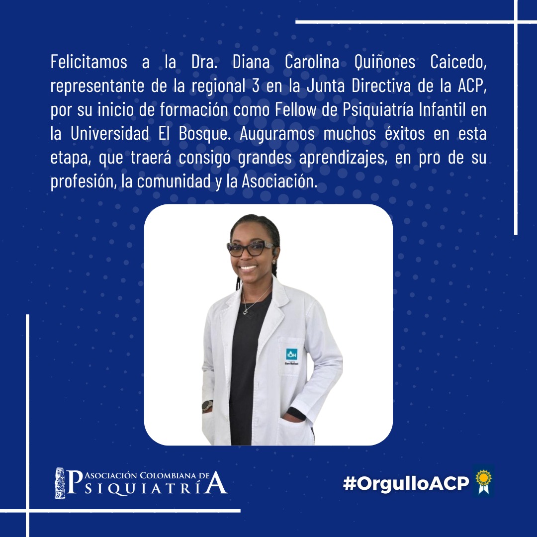 Felicitamos a la Dra. Diana Quiñones #AsociadaACP y miembro de la Junta Directiva, por su inicio de formación como Fellow de Psiquiatría Infantil.

#OrgulloACP #LaACPSomosTodos #SaludMental