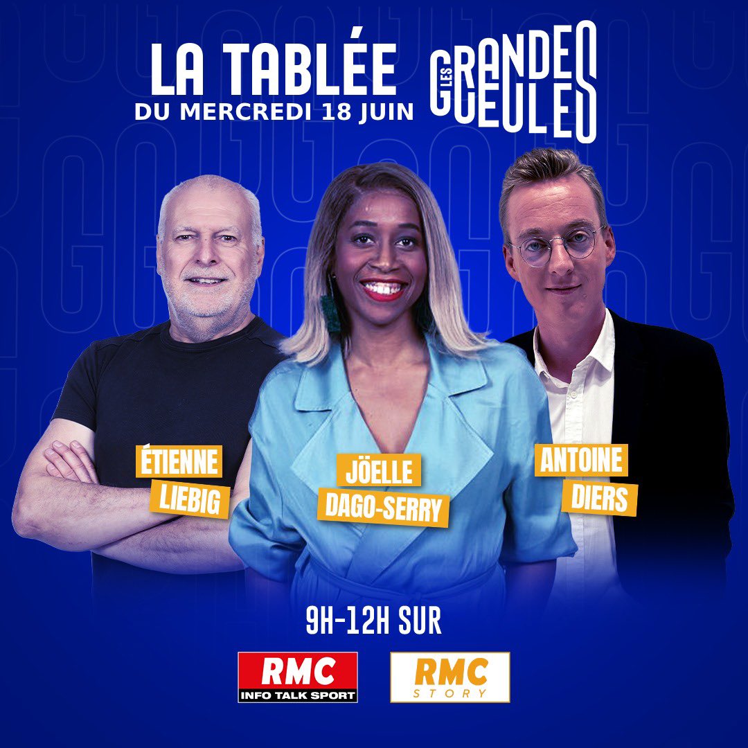 Les Grandes Gueules (@gg_rmc) on Twitter photo 🎬 Demain, retrouvez vos 3 GG <a href="/saxeliebig/">etienne liebig</a>, <a href="/joelle_dago/">Joëlle Dago-Serry</a> et <a href="/AntoineDiers/">Antoine Diers</a>
📻 📺 RDV dès 9h sur <a href="/RMCInfo/">RMC</a> et <a href="/RMCStory/">RMC Story</a> 🎬 Demain, retrouvez vos 3 GG <a href="/saxeliebig/">etienne liebig</a>, <a href="/joelle_dago/">Joëlle Dago-Serry</a> et <a href="/AntoineDiers/">Antoine Diers</a>
📻 📺 RDV dès 9h sur <a href="/RMCInfo/">RMC</a> et <a href="/RMCStory/">RMC Story</a>