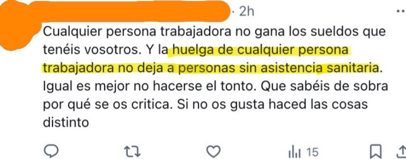 La gente no sabe que para alcanzar un salario mínimamente digno tenemos que trabajar hasta 100h semanales. Tampoco saben que existen los servicios mínimos 💀