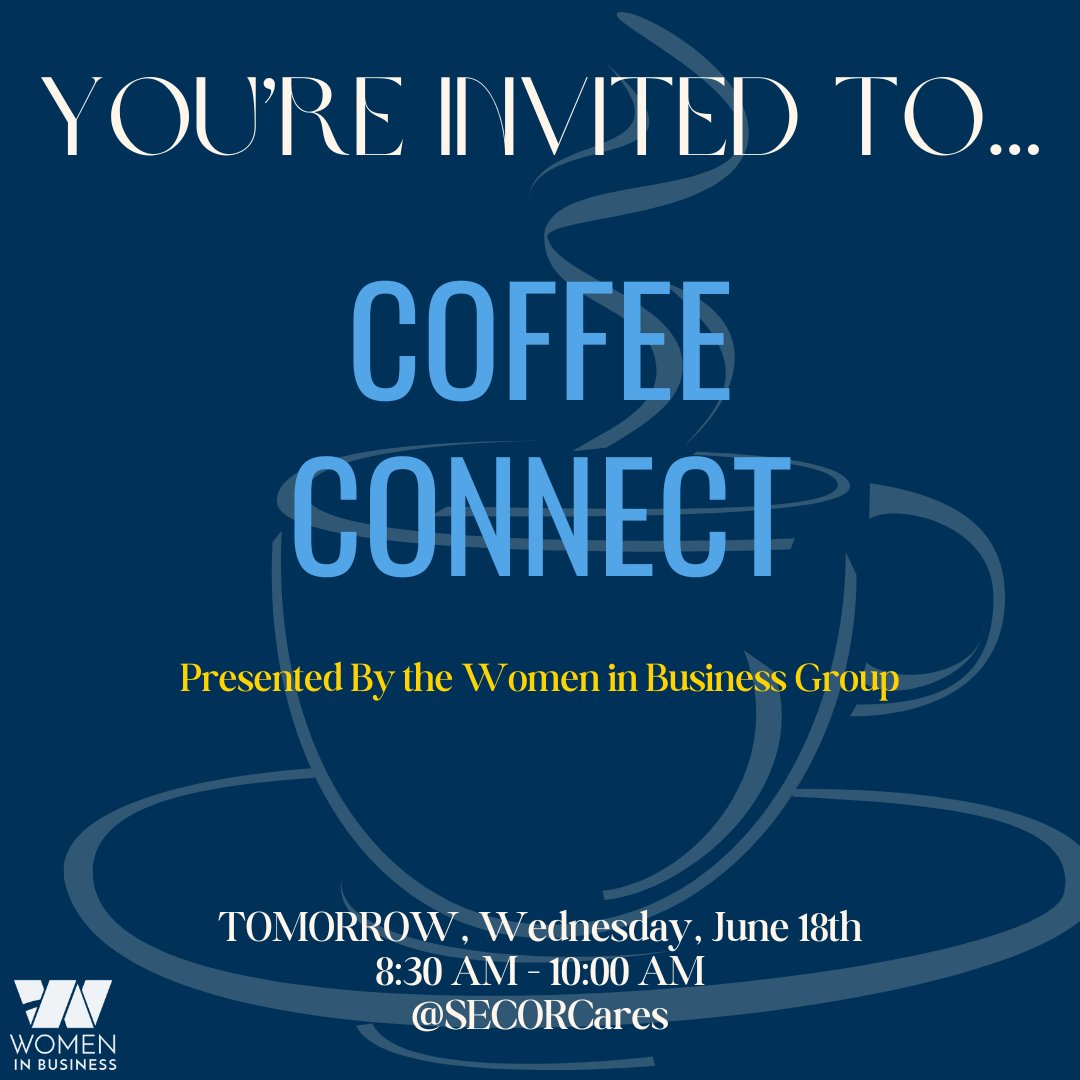 ❗Upcoming Chamber Event
🗣️ Coffee Connect presented by the Women in Business Group
📅 Wednesday, June 18th | 8:30 AM - 10:00 AM
📍SECORCares
🔗 ow.ly/2Kx950W80r5

Connect, network, and strengthen our community at the Women In Business Coffee Connect!