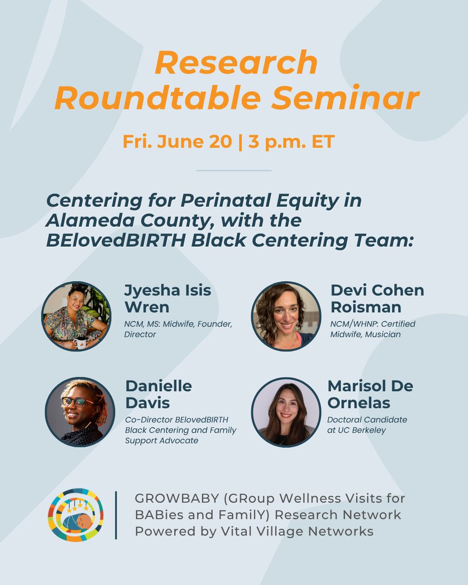 Have you registered for the next GROWBABY (GRoup Wellness Visits for BABies and FamilY) Research Roundtable Seminar? Happening this Friday, June 20th at 3:00 pm ET with the BElovedBLACK Birth Centering Team. Register: cutt.ly/June2025_Resea…