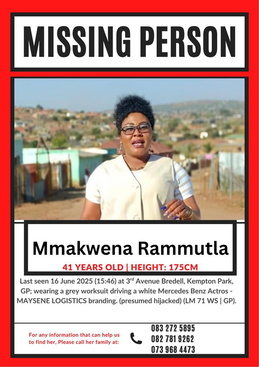 HELP FIND HER: Mmakwena Rammutla (41), a mother of three including a two-year-old, is missing after disappearing with her Maysene Logistics truck on 16 June in Bredell, Kempton Park. The trailer was found, but she and the white Mercedes Benz Actros (LM 71 WS GP) are still