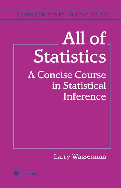 predict_addict's tweet image. People often ask about a good book on statistics.

Larry Wasserman is, in my opinion, one of the best (the best?) statistics professors there.