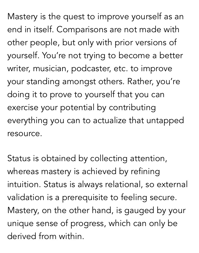 Pursue mastery, not status