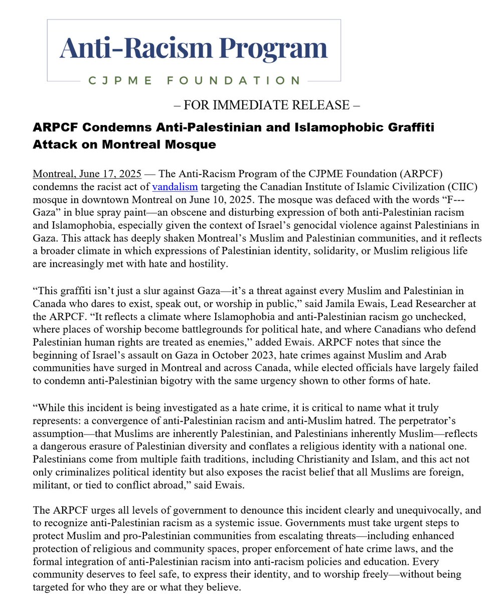 OpposeAPR's tweet image. The vandalism of Montreal’s CIIC mosque with anti-Palestinian graffiti is a chilling reminder of rising Islamophobia and anti-Palestinian racism. This can’t be ignored.
cjpmefoundation.org/pr_2025-06_17_…