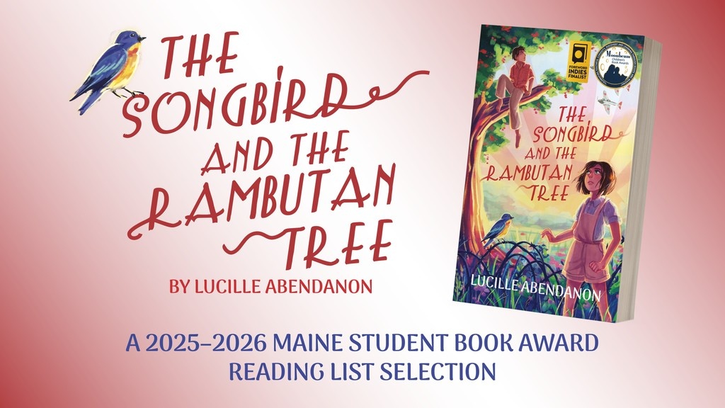 Jolly Fish Press (@jollyfishpress) on Twitter photo We are proud to announce that THE SONGBIRD AND THE RAMBUTAN TREE by <a href="/Author_Luc/">Lucille Abendanon</a> is a 2025–2026 Maine Student Book Award Reading List Selection!
This middle grade historical fiction novel is available now. ❤️
northstareditions.com/jolly-fish-pre… We are proud to announce that THE SONGBIRD AND THE RAMBUTAN TREE by <a href="/Author_Luc/">Lucille Abendanon</a> is a 2025–2026 Maine Student Book Award Reading List Selection!
This middle grade historical fiction novel is available now. ❤️
northstareditions.com/jolly-fish-pre…