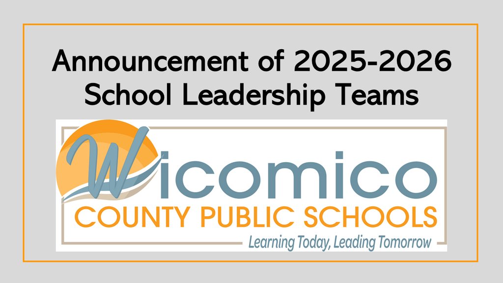 School administrative changes take effect for Wicomico County Public Schools on July 1st. Complete listings of changes and of 2025-2026 school leadership teams are posted on our website. 
wicomicoschools.org/article/2273645