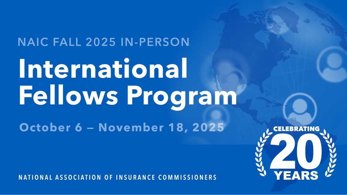 The NAIC's Fall 2025 In-Person International Fellows Program takes place Oct. 6–Nov. 18.

Learn more and apply by Aug. 1: ow.ly/AaQH50Wb2pR