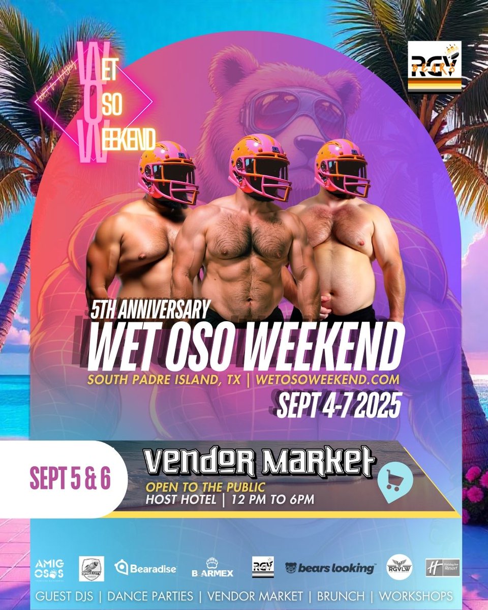 Wet Oso Weekend | Bear Beach Circuit Party (@wetosoweekend) on Twitter photo 🌴💦VENDOR MARKET💦🌴
<a href="/wetosoweekend/">Wet Oso Weekend | Bear Beach Circuit Party</a> | SEPT 4-7
🛒👕⚙️:
✨ <a href="/SirRatLeather/">Sir Rat Leather and Gear</a>
✨ @JohnnyMartinezLeather
✨️ <a href="/bearslooking/">Bears Looking</a>
✨ AmarradobyAngelo
✨️ TopVersBtm
✨️ Amig_OsosFronteraMatamoros
✨ QueOsoWear
✨️ Rule or Be Ruled
& MORE!
🌐 INFO
rgvbears.org/wetosoweekend 🌴💦VENDOR MARKET💦🌴
<a href="/wetosoweekend/">Wet Oso Weekend | Bear Beach Circuit Party</a> | SEPT 4-7
🛒👕⚙️:
✨ <a href="/SirRatLeather/">Sir Rat Leather and Gear</a>
✨ @JohnnyMartinezLeather
✨️ <a href="/bearslooking/">Bears Looking</a>
✨ AmarradobyAngelo
✨️ TopVersBtm
✨️ Amig_OsosFronteraMatamoros
✨ QueOsoWear
✨️ Rule or Be Ruled
& MORE!
🌐 INFO
rgvbears.org/wetosoweekend