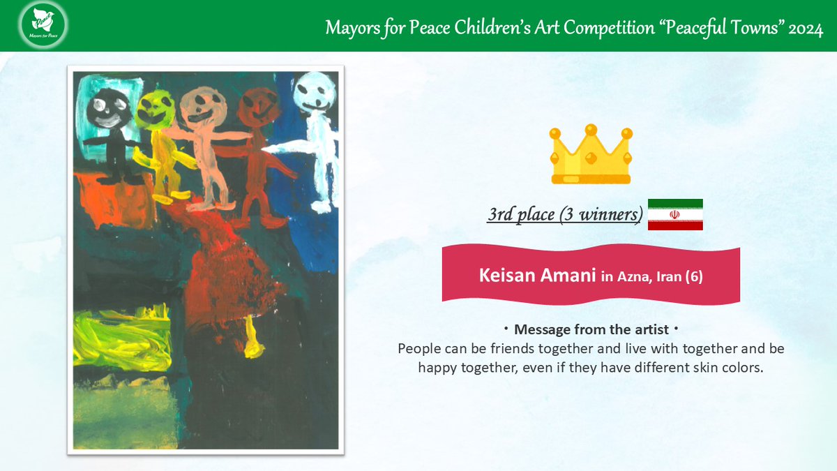 Mayors4Peace's tweet photo. #MayorsforPeace Children's Art Competition "Peaceful Towns" 2024 award-winning artworks 🎨🕊️Third Place in Category 1(ages 6-10)
Keisan Amani from #Azna, Iran (6 years old)
For more detail, please visit our website:
https://t.co/ldDdkmsinr
#PeaceFromOurCITY #D_96 https://t.co/Cj4imvGzyJ