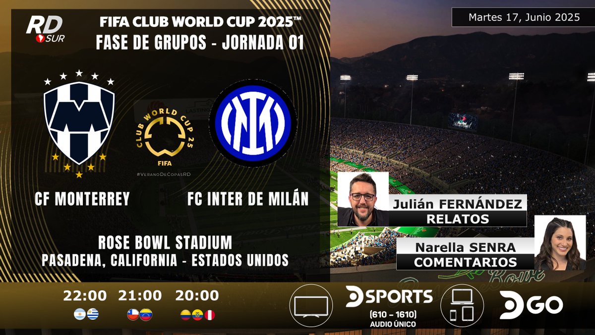 Ayrton Acosta (@elpollo_ac29) on Twitter photo #CopaMundialDeClubes de la FIFA 2025 🇺🇸
🇲🇽 #Monterrey vs #Inter 🇮🇹
🎙️ Relatos: <a href="/yojulifernandez/">Julián Fernández</a>
🎙️ Comentarios: <a href="/nanisenra/">Nani Senra 🎙</a>
📺 TV: <a href="/DSports/">DSPORTS</a> (610 - 1610) (Audio Único)
💻📱 <a href="/DGO_Latam/">DGO</a>
#⃣ #MundialDeClubesEnDSPORTS #VeranoDeCopasRD #CopaMundialDeClubes de la FIFA 2025 🇺🇸
🇲🇽 #Monterrey vs #Inter 🇮🇹
🎙️ Relatos: <a href="/yojulifernandez/">Julián Fernández</a>
🎙️ Comentarios: <a href="/nanisenra/">Nani Senra 🎙</a>
📺 TV: <a href="/DSports/">DSPORTS</a> (610 - 1610) (Audio Único)
💻📱 <a href="/DGO_Latam/">DGO</a>
#⃣ #MundialDeClubesEnDSPORTS #VeranoDeCopasRD