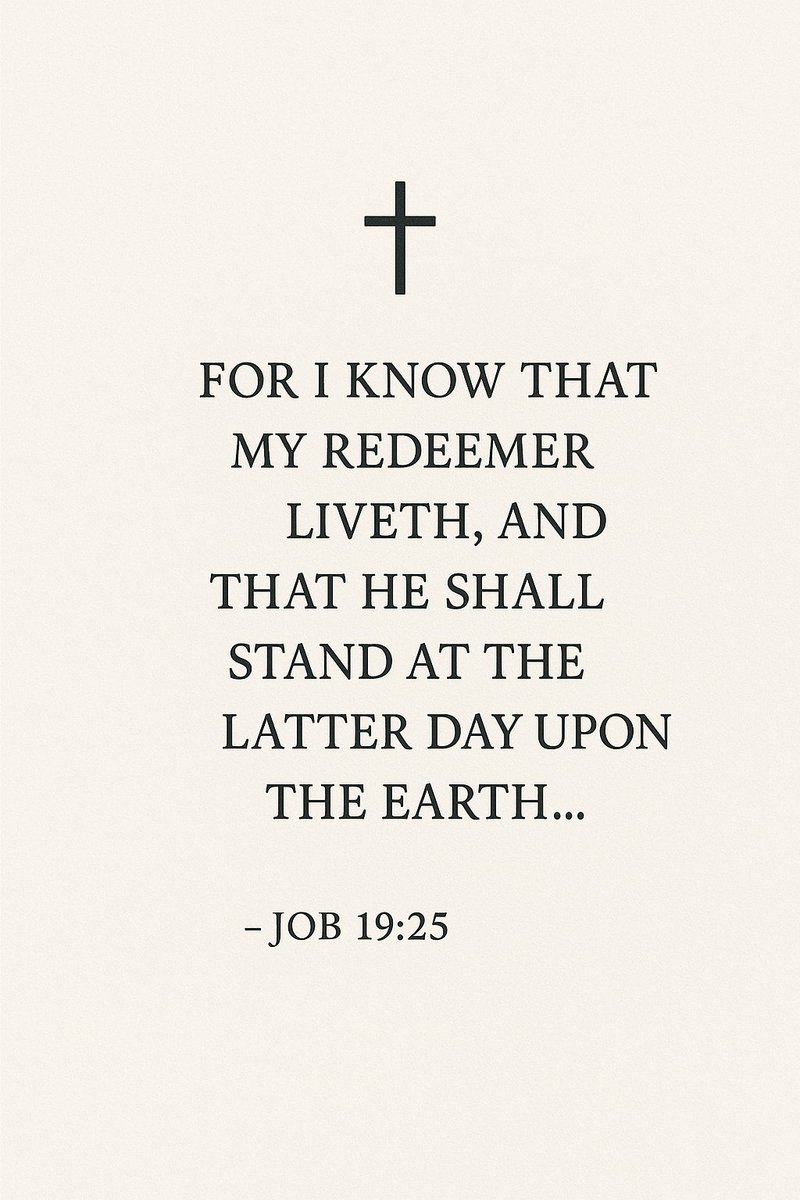FaithfulRefle25's tweet image. “I know that my redeemer liveth…” – Job 19:25 ✨
In the darkest hour, Job didn’t lose faith—he declared *hope*. Our Redeemer lives, and He will stand victorious.
\#Job1925 #MyRedeemerLives #FaithfulReflections #HopeInChrist #BibleVerse